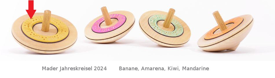 Mader Jahreskreisel 2024 Banane Holzkreisel aus der Kreiselmanufaktur