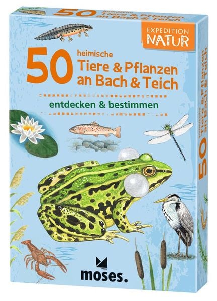 moses Expedition Natur 50 heimische Tiere & Pflanzen an Bach & Teich