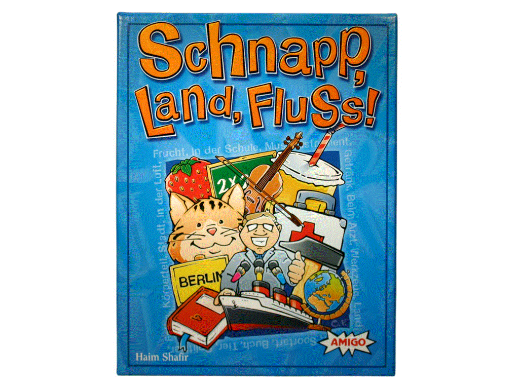 Schnapp, Land, Fluss!  Schnapp, Land, Fluss!