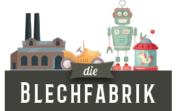 Die Blechfabrik Die Blechfabrik